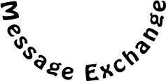 Message Exchange