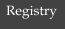Registry