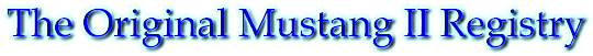 The Original Mustang II Registry